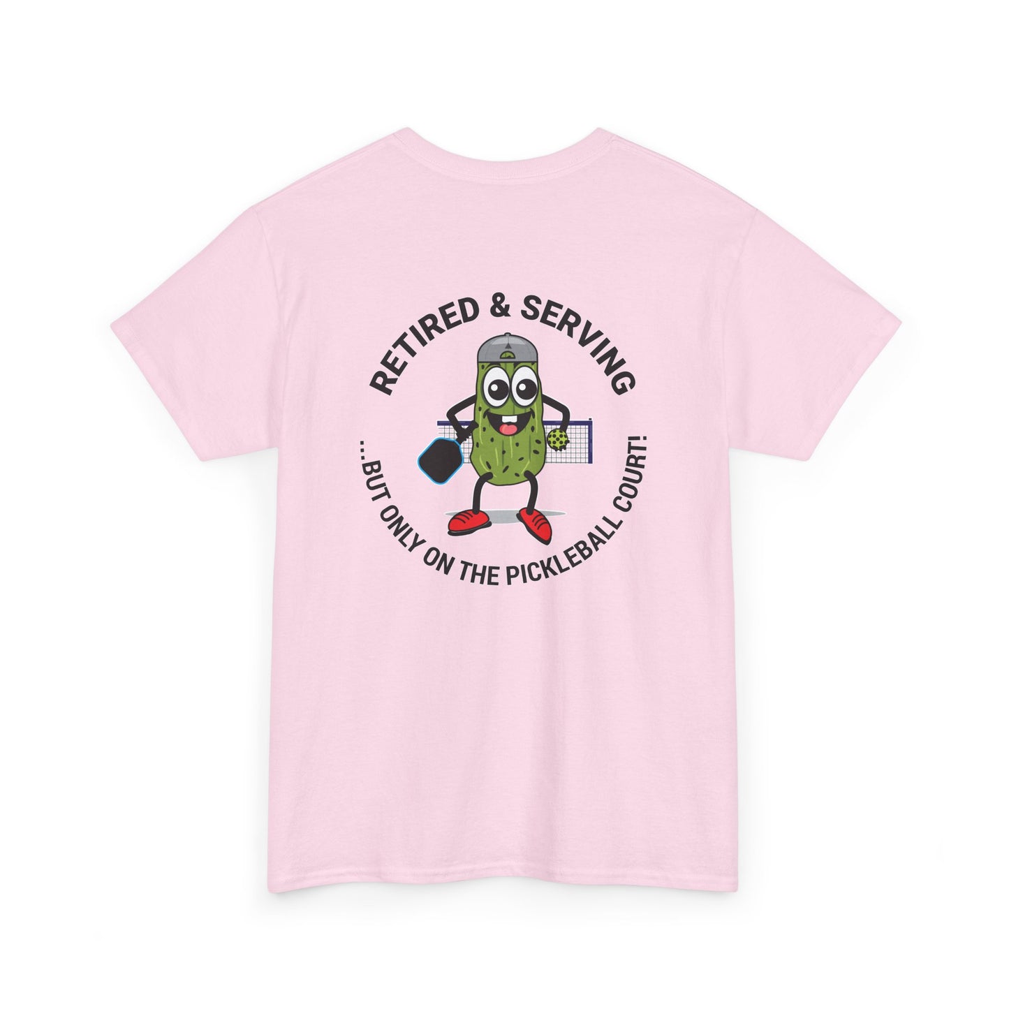 Funny Pickleball Tee - 'Retired & Serving' Graphic Unisex Heavy Cotton T-Shirt