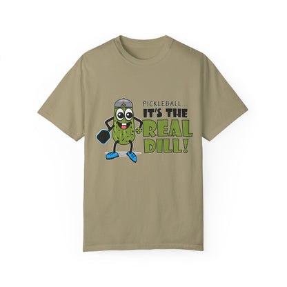 Pickleball T-Shirt - It's the Real Dill! Unisex Garment-Dyed Tee