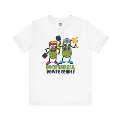 Pickleball Power Couple Tee - Fun Unisex Jersey Short Sleeve T-Shirt for Sports Lovers