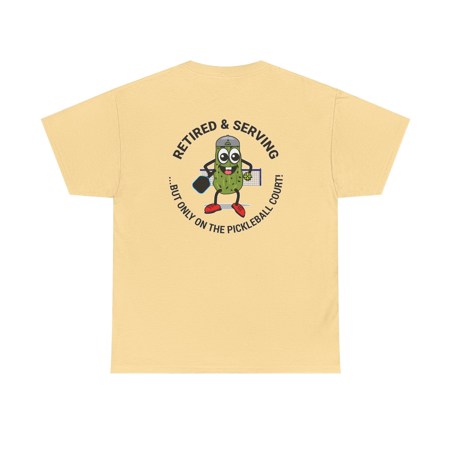 Funny Pickleball Tee - 'Retired & Serving' Graphic Unisex Heavy Cotton T-Shirt