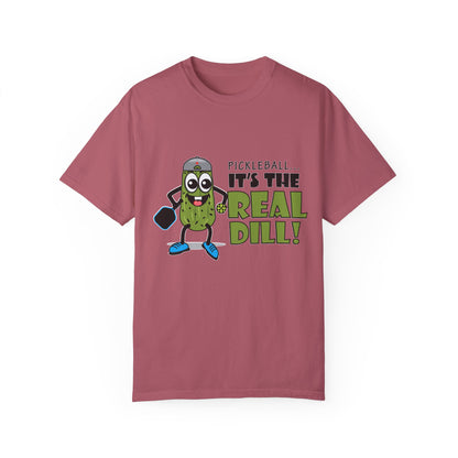 Pickleball T-Shirt - It's the Real Dill! Unisex Garment-Dyed Tee