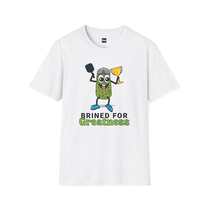 Brined for Greatness Unisex Softstyle T-Shirt - Fun Pickle Design for Picklers