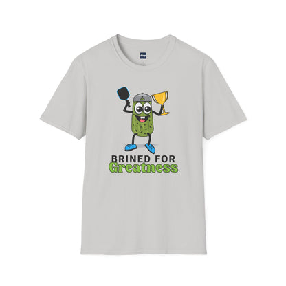 Brined for Greatness Unisex Softstyle T-Shirt - Fun Pickle Design for Picklers