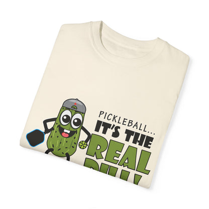 Pickleball T-Shirt - It's the Real Dill! Unisex Garment-Dyed Tee