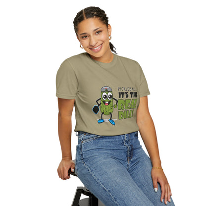 Pickleball T-Shirt - It's the Real Dill! Unisex Garment-Dyed Tee